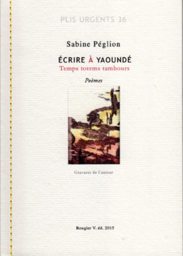 Couverture Écrire à Yaoundé
